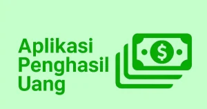 Aplikasi Penghasil Uang